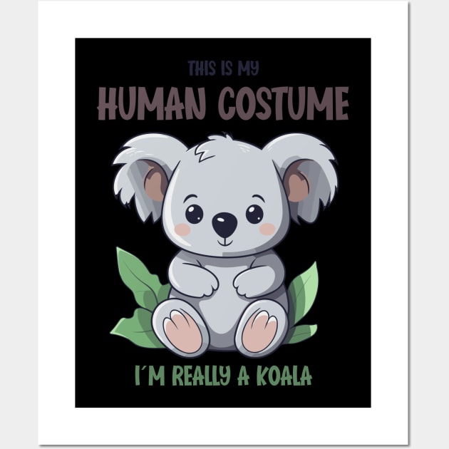 Cute Koala Halloween T-Shirt | This is My Human Costume Tee | Funny Wildlife Lovers Season Outfit | Adorable Gift Idea Wall Art by Indigo Lake